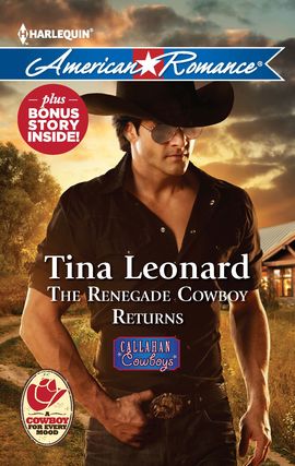 The Renegade Cowboy Returns: The Renegade Cowboy Returns\Texas Lullaby