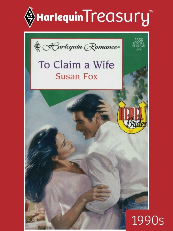 TO CLAIM A WIFE