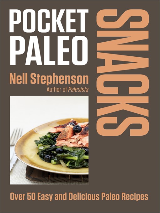 Pocket Paleo: Snacks