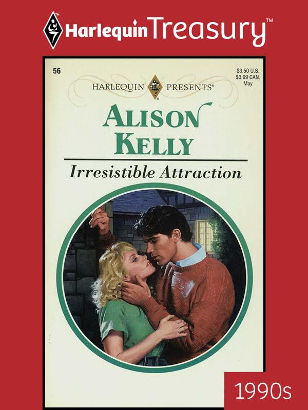 Irresistible Attraction