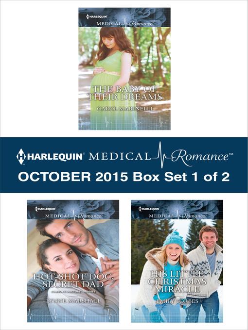 Harlequin Medical Romance October 2015, Box Set 1 of 2