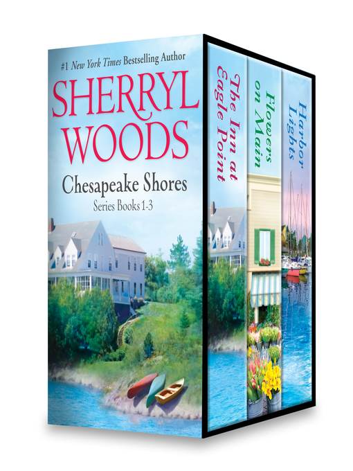 Sherryl Woods Chesapeake Shores Series, Books 1-3