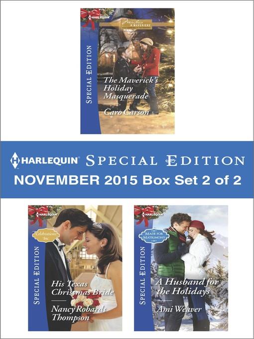 Harlequin Special Edition November 2015, Box Set 2 of 2