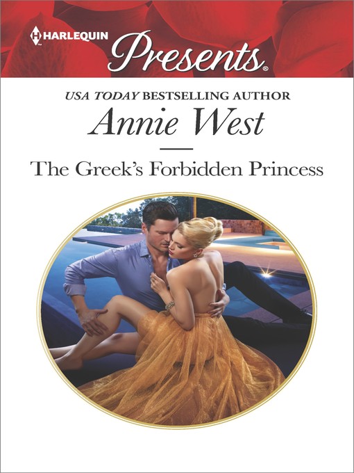 The Greek's Forbidden Princess--A Contemporary Royal Romance