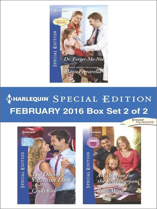 Harlequin Special Edition February 2016, Box Set 2 of 2