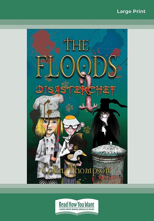 The Floods 11: Disasterchef