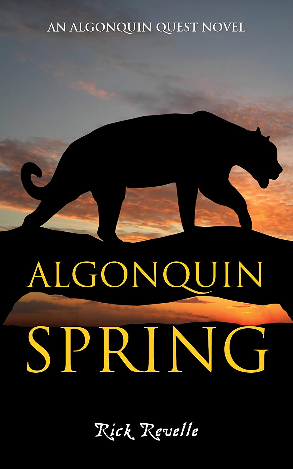 Algonquin Spring: An Algonquin Quest Novel (An Algonguin Quest Novel, 2)