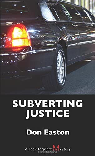 Subverting Justice: A Jack Taggart Mystery (A Jack Taggart Mystery, 11)