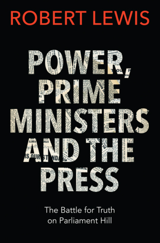 Power, Prime Ministers and the Press