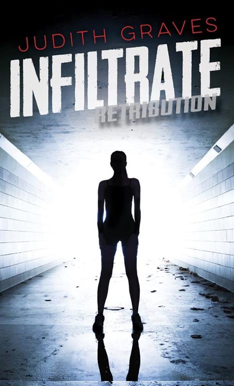 Infiltrate (Retribution, 5)