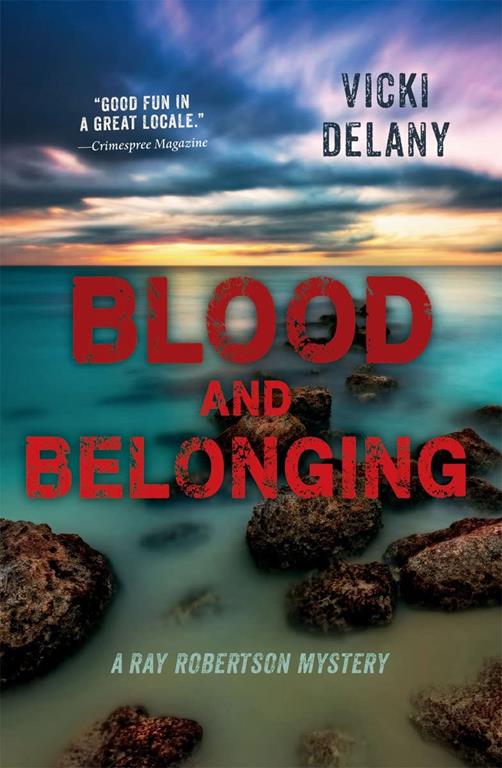 Blood and Belonging (Ray Robertson Mystery (3))