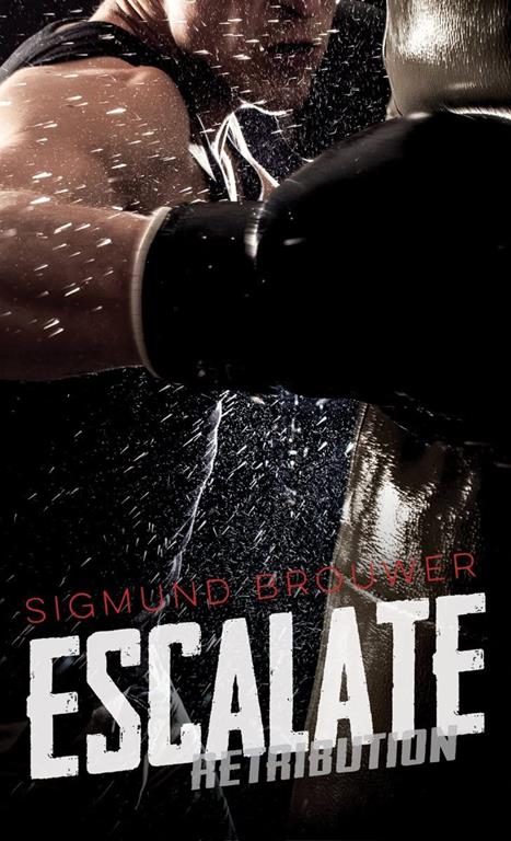 Escalate (Retribution, 6)