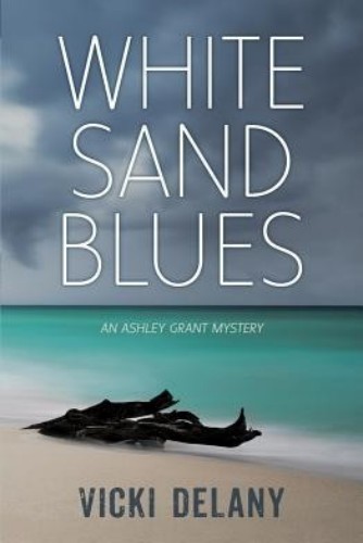 White Sand Blues (Ashley Grant Mystery (1))