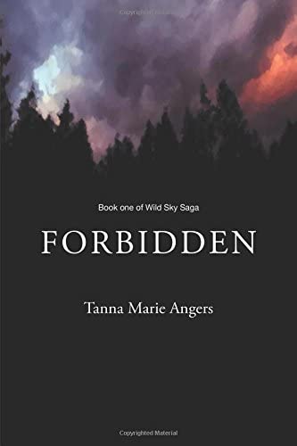 Forbidden (Wild Sky, #1)