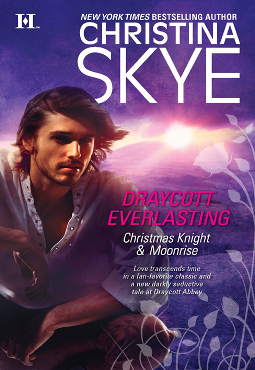 Draycott Everlasting: Christmas Knight\Moonrise