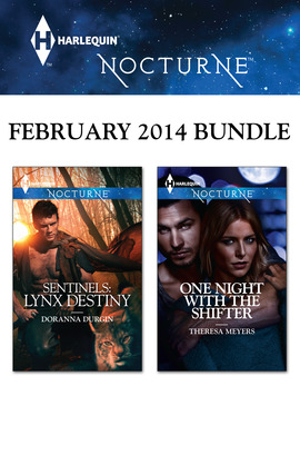 Harlequin Nocturne February 2014 Bundle: Sentinels: Lynx Destiny\One Night with the Shifter