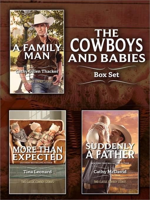 Cowboys and Babies Bundle: More Than Expected\A Family Man\Suddenly a Father