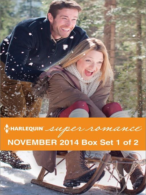 Harlequin Superromance November 2014 - Box Set 1 of 2: One Frosty Night\The South Beach Search\All That Glitters