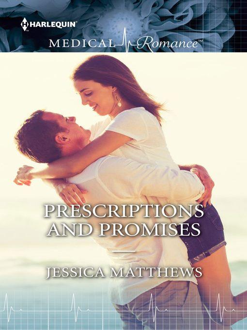 PRESCRIPTIONS AND PROMISES