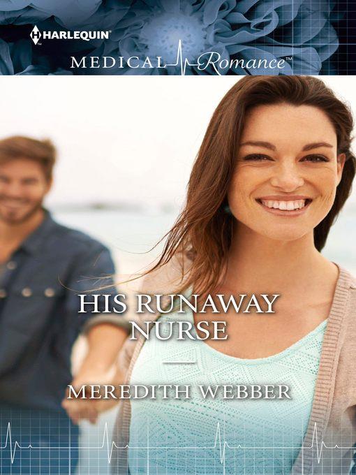 His Runaway Nurse