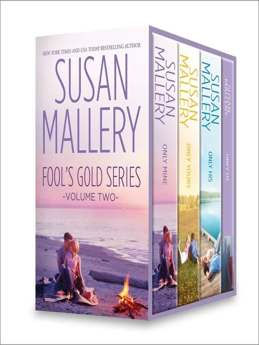 Susan Mallery Fool's Gold Series, Volume 2