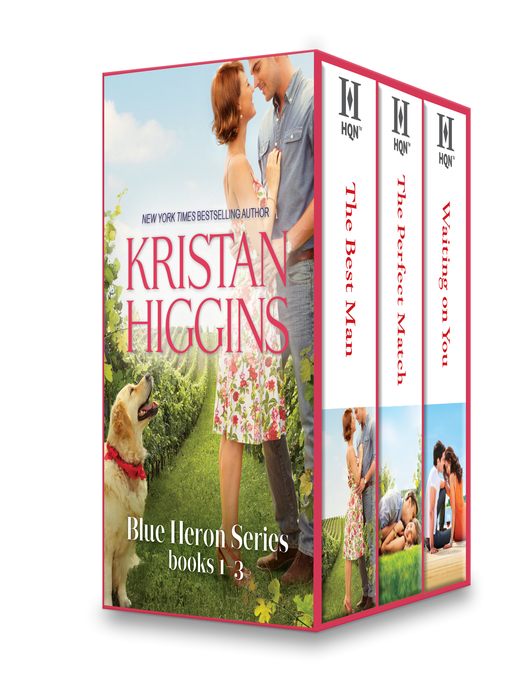 Kristan Higgins Blue Heron Series Books 1-3: The Best Man\The Perfect Match\Waiting On You