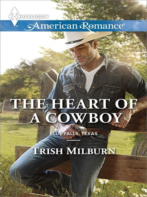 The Heart of a Cowboy