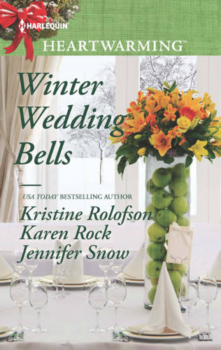 Winter Wedding Bells: The Kiss\The Wish\The Promise