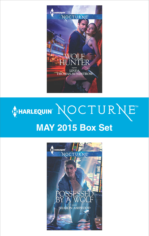 Harlequin Nocturne May 2015 Box Set: Wolf Hunter\Possessed by a Wolf