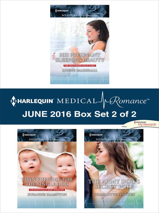 Harlequin Medical Romance June 2016, Box Set 2 of 2