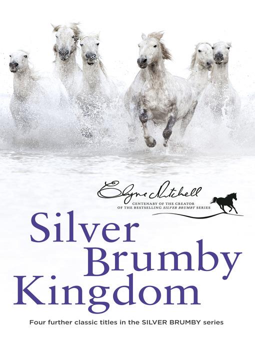 Silver Brumby Kingdom