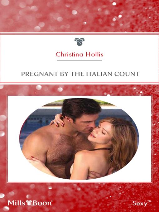 Pregnant by the Italian Count