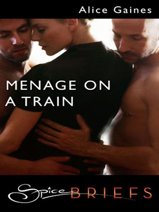 Menage On a Train