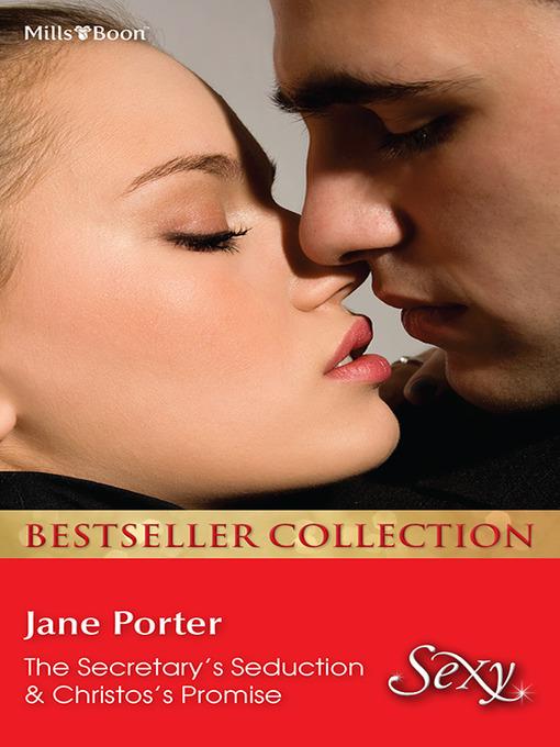 Jane Porter Bestseller Collection 201210/The Secretary's Seduction/Christos's Promise