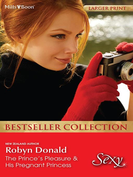 Robyn Donald Bestseller Collection 201212/The Prince's Pleasure/His Pregnant Princess