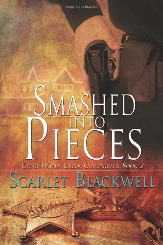 Smashed into Pieces: Clear Water Creek Chronicles