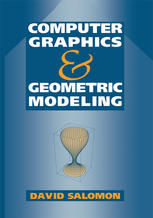 Computer Graphics and Geometric Modeling