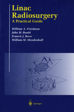 Linac radiosurgery : a practical guide