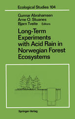 Long-Term Experiments with Acid Rain in Norwegian Forest Ecosystems.