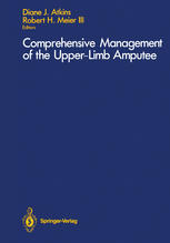 Comprehensive management of the upper-limb amputee