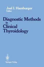 Diagnostic Methods in Clinical Thyroidology.