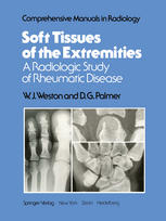 Soft Tissues of the Extremities : a Radiologic Study of Rheumatic Disease.