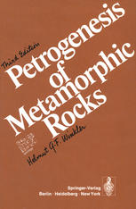 Petrogenesis of metamorphic rocks