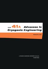 Advances in Cryogenic Engineering : Parts a and B.