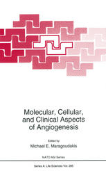 Molecular, Cellular, and Clinical Aspects of Angiogenesis.