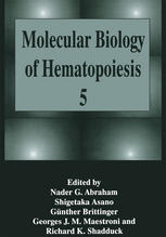 Molecular Biology of Hematopoiesis 5.