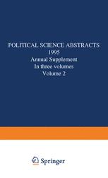 Political Science Abstracts : 1995 Annual Supplement In three volumes Volume 2.