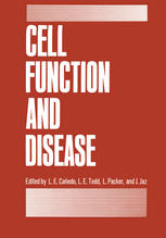 Cell Function and Disease.