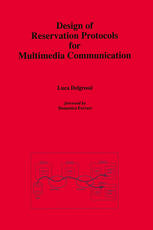 Design of Reservation Protocols for Multimedia Communication