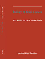 Biology of Brain Tumour : Proceedings of the Second International Symposium on Biology of Brain Tumour (London, October 24-26, 1984)